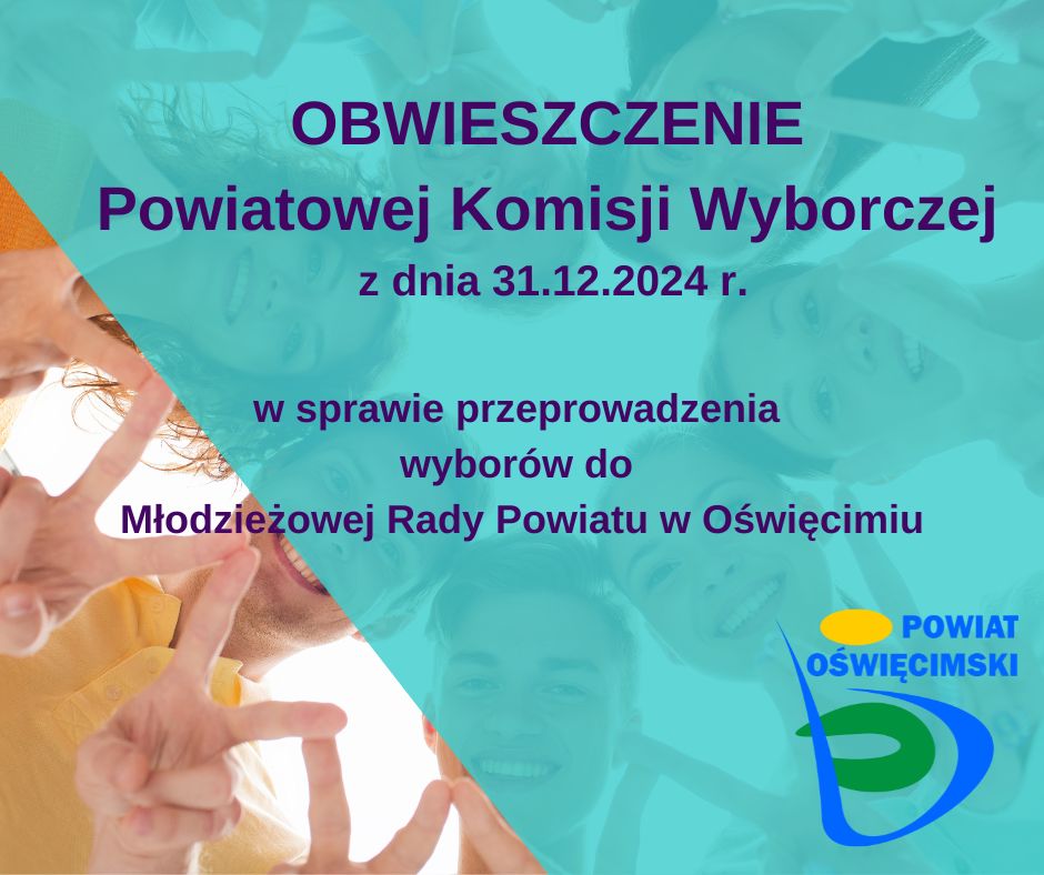 Grafika informująca o obwieszczeniu w sprawie wyborów do Młodzieżowej Rady Powiatu w Oświęcimiu