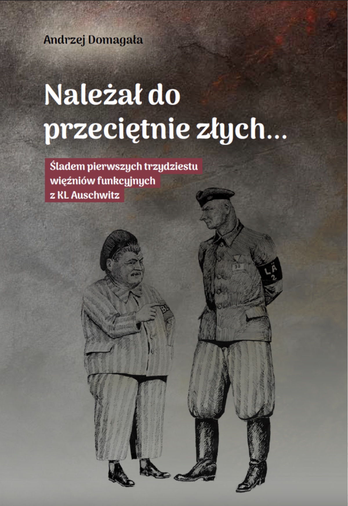 Okładka książki przedstawiająca dwóch więźniów funkcyjnych