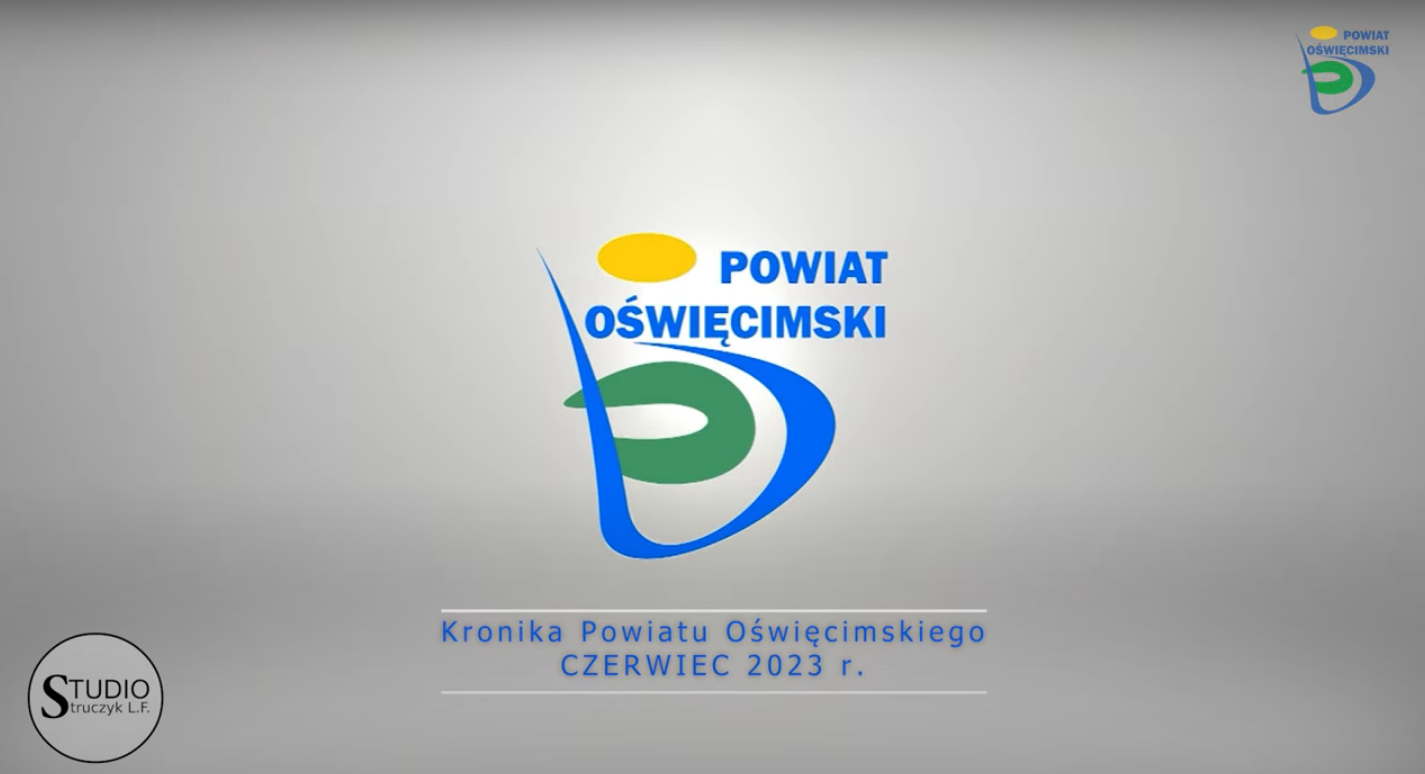 Grafika z logo Powiatu Oświęcimskiego i napisem Kronika Powiatu Oświęcimskiego czerwiec 2023