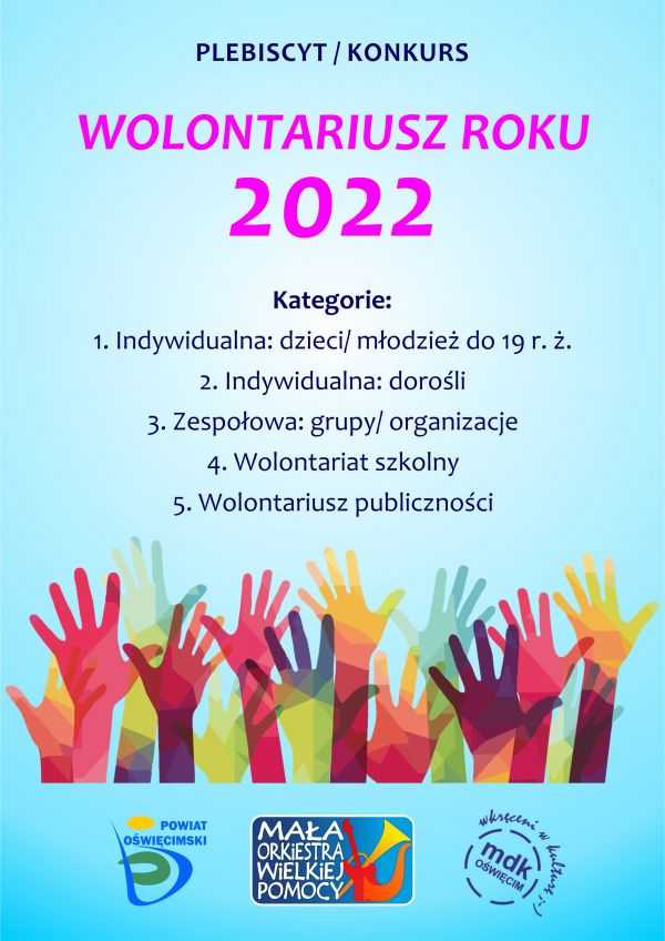Grafika z logo Fundacji MOPW, Powiatu Oświęcimskiego i Młodzieżowego Domu Kultury z opisem kategorii w konkursie na Wolontariusza Roku 2022.