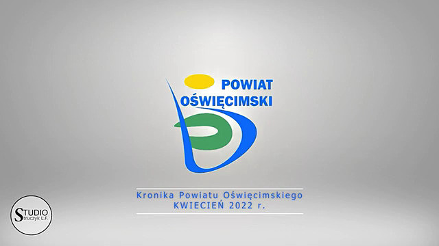 Na szarym tle logo Powiatu Oświęcimskiego, a pod nim napis Kronika Powiatu Oświęcimskiego kwiecień 2022 roku.