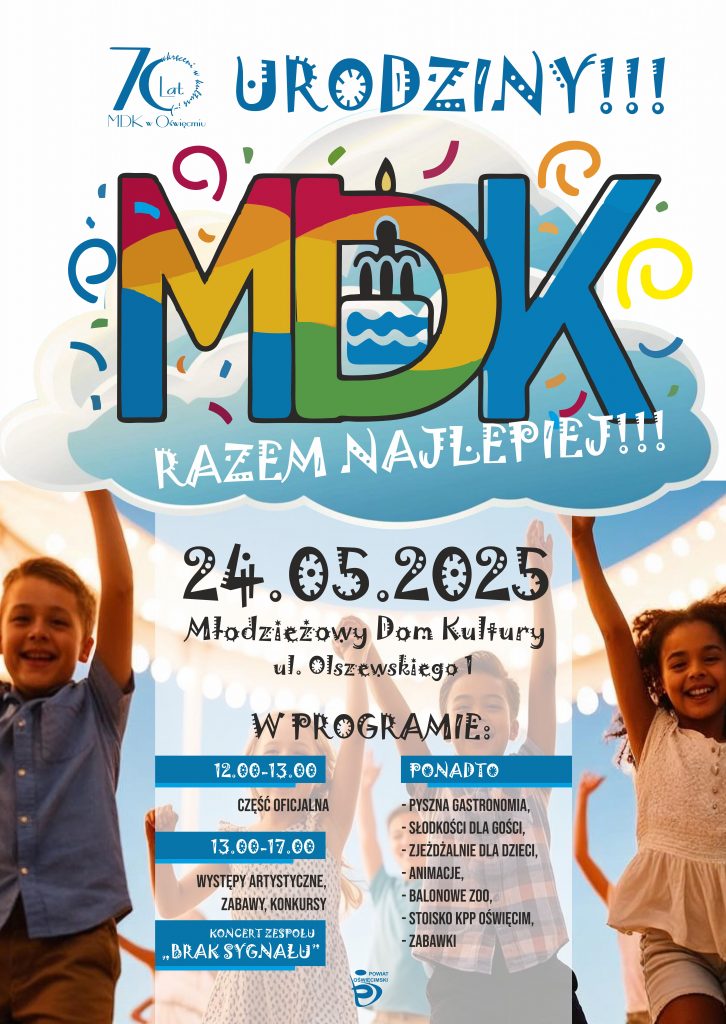 Plakat z informacją o jubileuszu Młodzieżowego Domu Kultury w Oświęcimiu