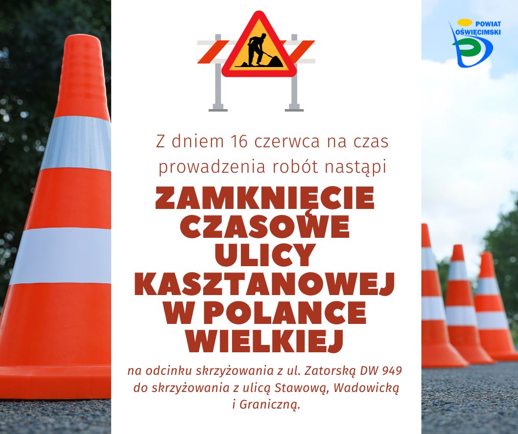 Grafika z tekstem dotycząca zamknięcia drogi