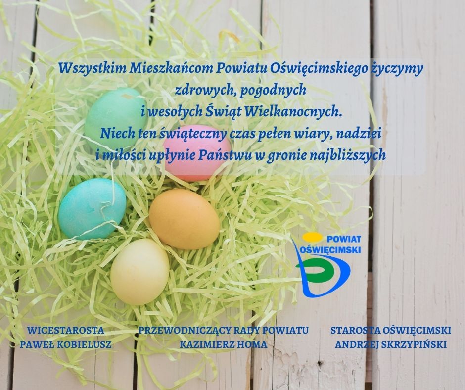 Grafika z życzeniami świątecznymi podpisana przez starostę, wicestarostę i przewodniczącego rafy powiatu. Tłem grafiki są kolorowe pisanki