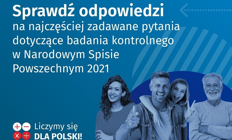 Baner z tekstem: Sprawdź odpowiedzi na najczęściej zadawane pytania dotyczące badania kontrolnego w Narodowym Spisie Powszechnym. W prawym dolnym rogu uśmiechnięte osoby.