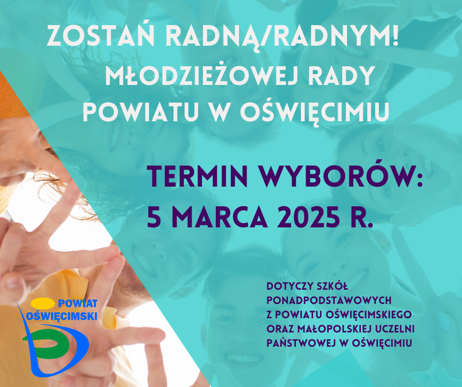 Grafika zachęcająca do kandydowania w wyborach do Młodzieżowej Rady Powiatu w Oświęcimiu