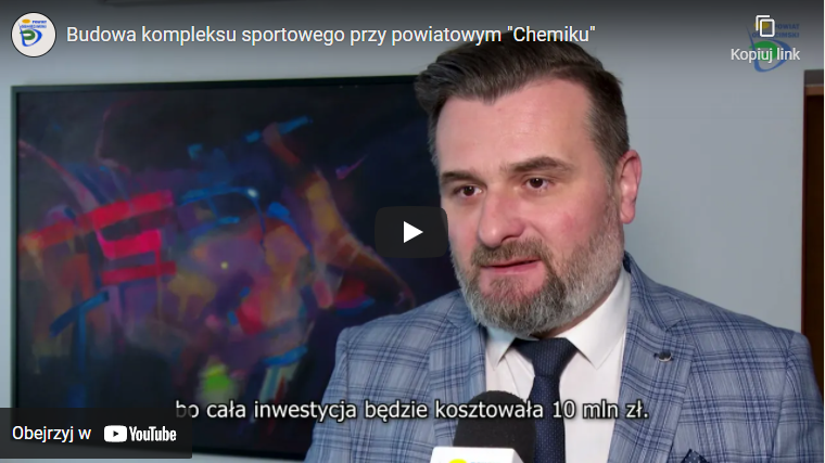 Film YouTube Budowa kompleksu sportowego przy powiatowym &quot;Chemiku&quot;