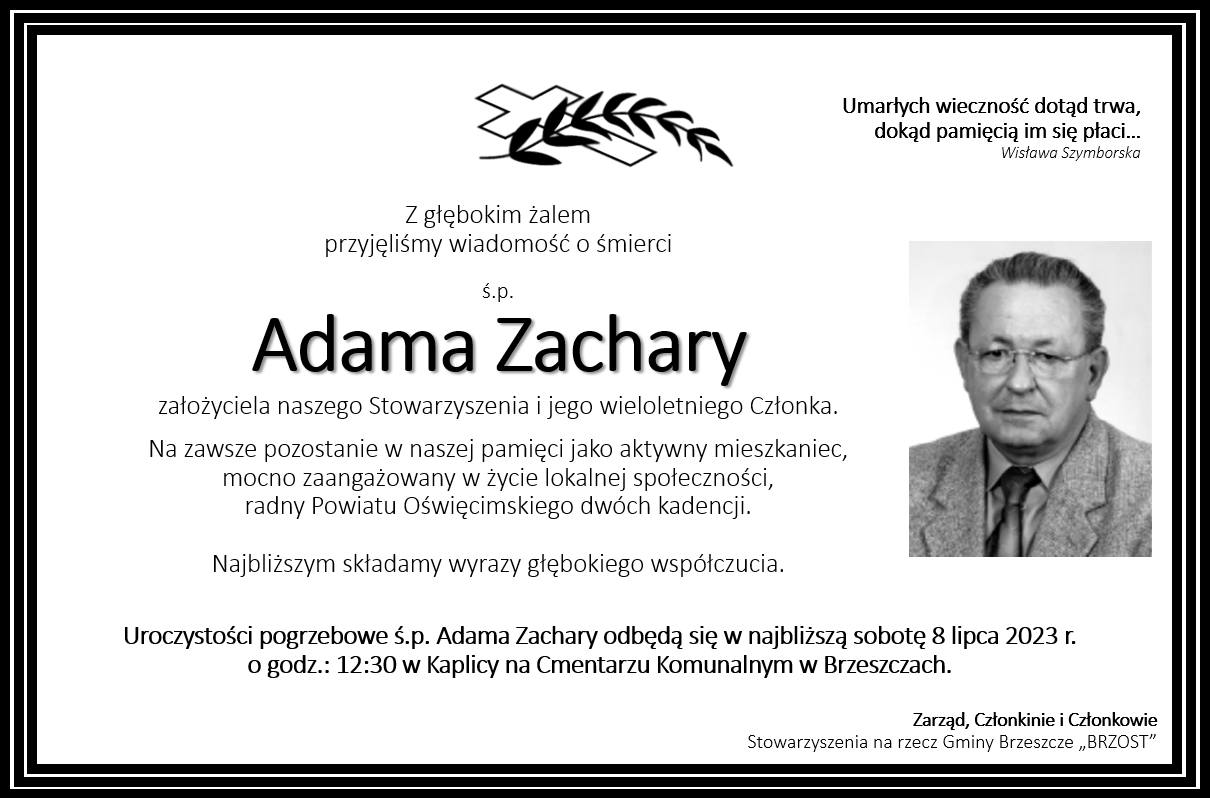 Nekrolog z opisem życia śp. Adama Zachary i Jego zdjęciem