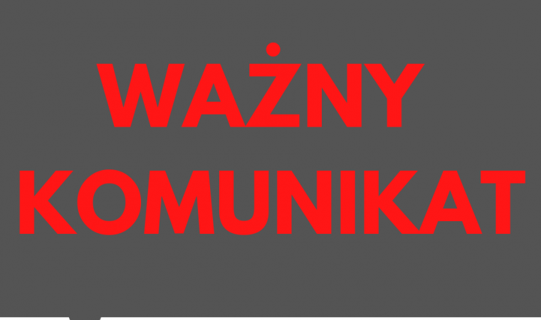 Baner z tekstem: Ważny komunikat. Czerwony napis na szarym tle.