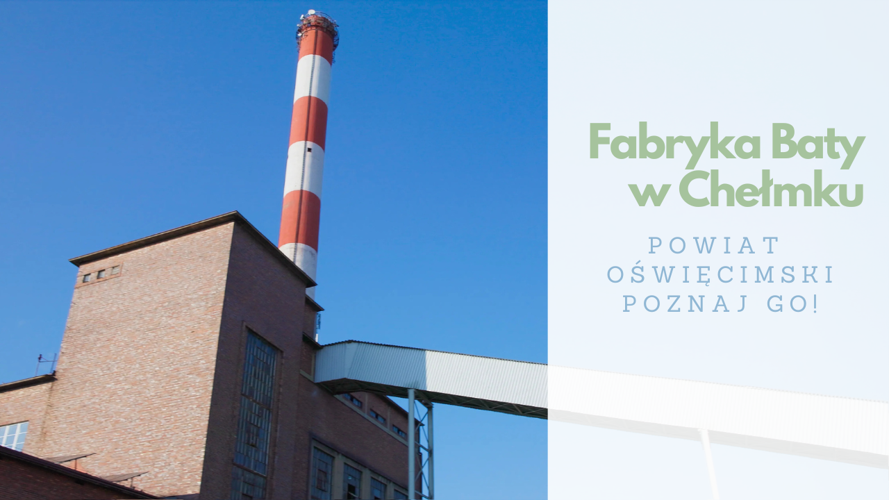 Zdjęcie fabrycznej kotłowni z naniesionym na grafikę napisem Fabryka Baty w Chełmku