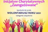 Wolontariusz Roku 2021. Trwa głosowanie internetowe