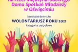 Wolontariusz Roku 2021. Trwa głosowanie internetowe