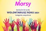 Wolontariusz Roku 2021. Trwa głosowanie internetowe