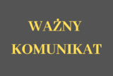 Na szarym tle żółty napis Ważna Informacja.