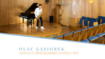 Obraz główny aktualności o tytule Od coverów do duetu z Andrzejem Piasecznym. Powiat Oświęcimski - Poznaj GO! 