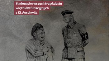 Obraz główny aktualności o tytule Publikacja o pierwszych 30 więźniach funkcyjnych w obozie Auschwitz 
