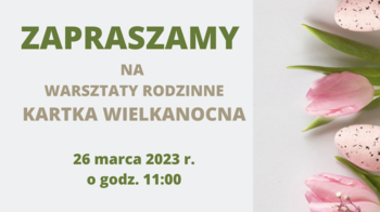 Obraz główny aktualności o tytule Warsztaty wielkanocne 