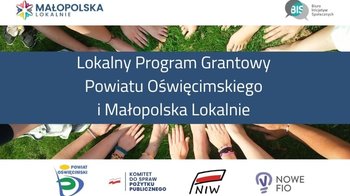 Obraz główny aktualności o tytule Ruszyły projekty dofinansowane z Lokalnego Programu Grantowego Powiatu Oświęcimskiego i Programu Małopolska Lokalnie 