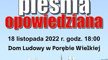 Obraz główny aktualności o tytule Niepodległość Pieśnią Opowiedziana 