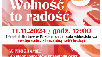Obraz główny aktualności o tytule IV Przegląd Artystyczny ,,Wolność to radość" 