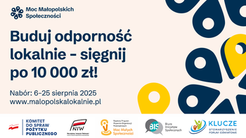 Obraz główny aktualności o tytule Moc Małopolskich Społeczności. Buduj odporność lokalnie – sięgnij po 10 tysięcy złotych! 