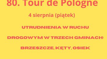 Obraz główny aktualności o tytule 80. Tour de Pologne – utrudnienia w ruchu drogowym 